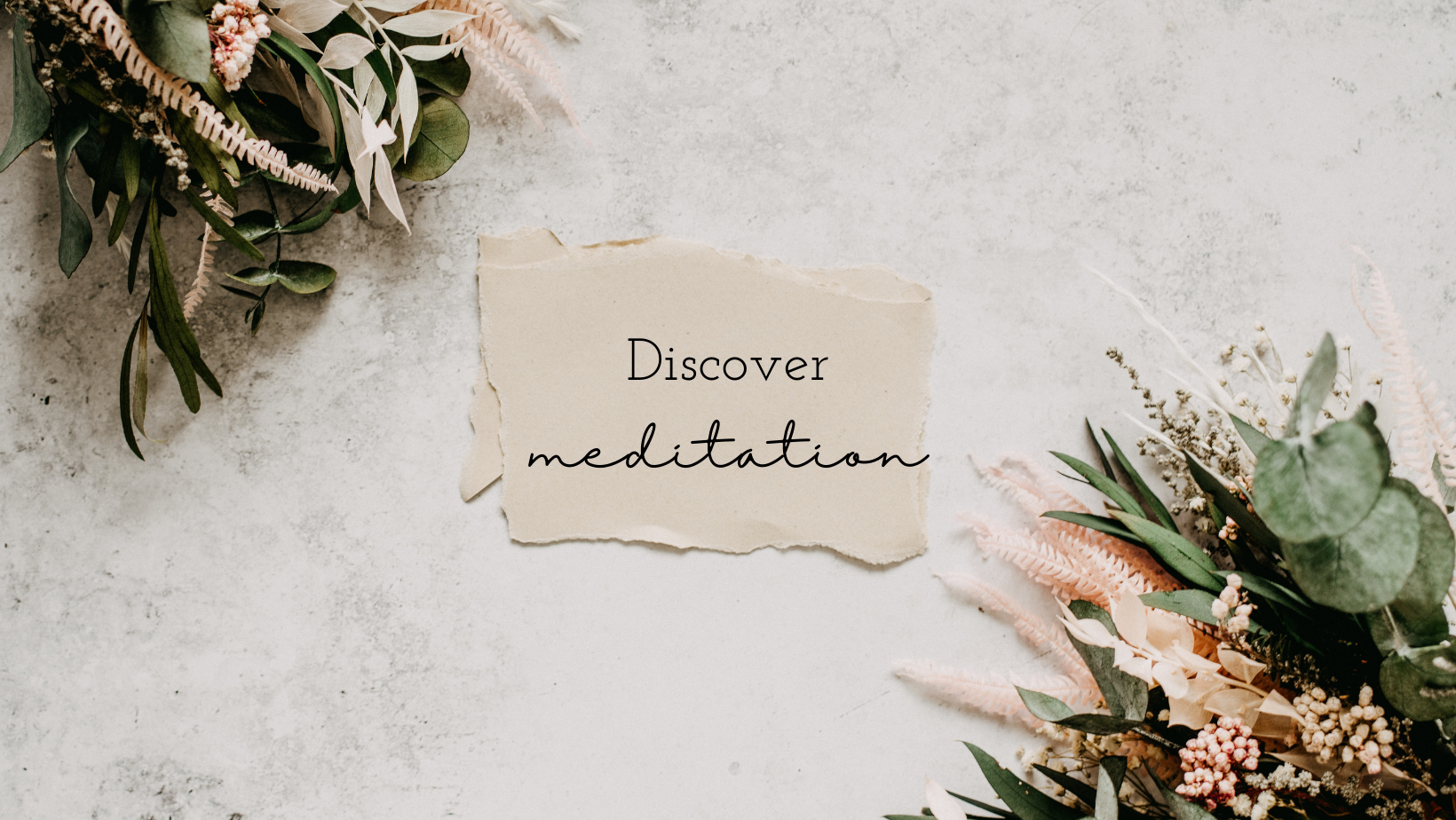 Discover Meditation