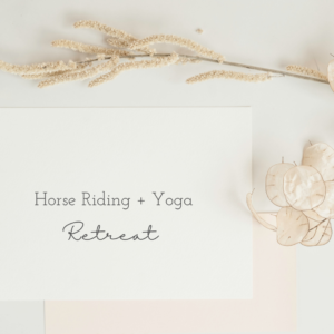 Horse Riding and Yoga Retreat